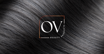 The Ultimate Guide to Beautiful, Healthy Hair with OV Beauty Products